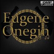 Eugene Onegin Op 24 Kak Ya Lyublyu Pod Zvuki Pesen Etikh Uzh Kak Po