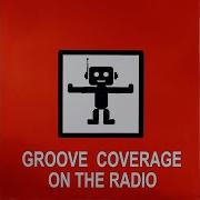 Groove Coverage On The Radio Karaoke