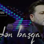 Elcin Huseynov Menim Senden Basqa