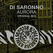 Di Saronno Aurora Original Mix