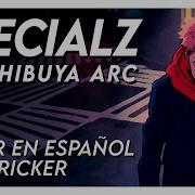 Specialz Jujutsu Kaisen S2 Op2 Spanish Cover By Tricker