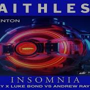 Faithless Andrew Rayel Vs Paul Denton Insomnia Vs Siren Armin Van Buuren Mashup
