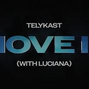 Telykast With Luciana Move It