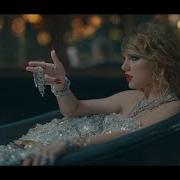 Taylor Swift Look What You Made Me Do Remix