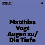 Augen Zu Matthias Vogt