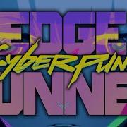 Cyberpunk Edgerunners Music Mix By Nightmareowl Cyberpunk Midtempo