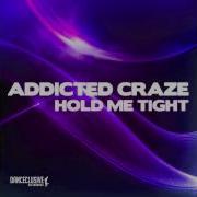 Hold Me Tight Pulsedriver Remix Edit