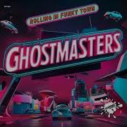 Ghostmasters Rolling In Funky Town Extended Mix