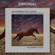 Gai Barone Katty Heath You Make It Hurt Original