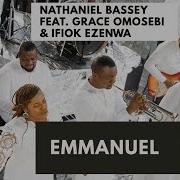 Emmanuel By Nathaniel Bassey