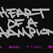 Heart Of A Champion Rob Bailey The Hustle
