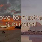 Subliminal Move To Australia