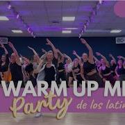 Warm Up Mix Vol6 By Dj Danny D I Zumba