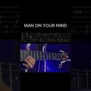 Man On Your Mind Lrb Guitar Chords And Tabs