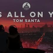 Tom Santa Jengi Hitty Foonzy It S All On You