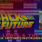 Huey Lewis The News Back In Time Instrumental Recut