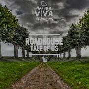 Roadhou5E Tale Of Us Original Mix