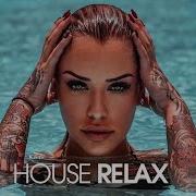 Best Of Tropical Deep House Music Chill Out Mix By The Deep Sound 12
