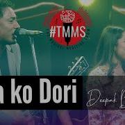 Maya Ko Dori Le Dipak Bajracharya