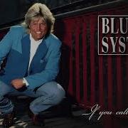 Blue System Style If You Call Me Baby