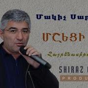 Makich Sargsyan Msheci Txa