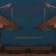 Deep Progressive Techno 11