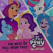 My Little Pony Tell Your Tale Better Together