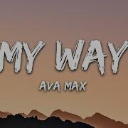 On My Way Eva Max
