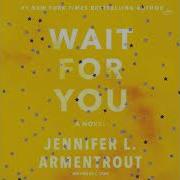 Wait For You J Lynn