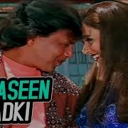 Ek Haseen Ladki Mujhpe Marti Hai