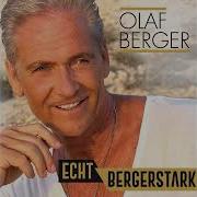 Olaf Berger Lass Es Immer Liebe Sein