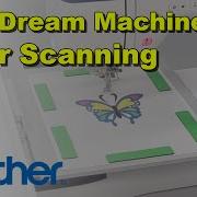 Color Illustration Scanning The Brother Dream Machine Feature Overview
