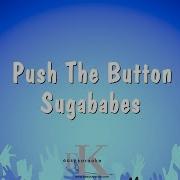 Karaoke Of Push The Button