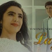 Yusufxon Nurmatov Laylo Official Hd Video