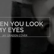 Cwf When You Look In My Eyes