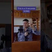 This Is 3 Seconds Song