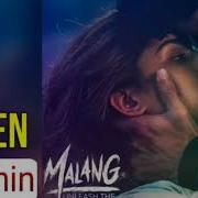 Malang Chal Ghar Chalen Arijit Feat Reprise Version Rjsachin Unleash The Madness