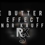 Connor Kauffman The Batterfliy