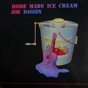 Joe Dassin Home Made Ice Cream
