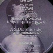 Savage Two Thousand Nine Remix
