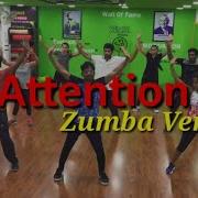 Attention Song Zumba Fitness Charlie Puth