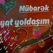 Həyat Yoldaşım Ad Günün Mübarək