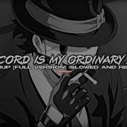 Discord X My Ordinary Life Slowed