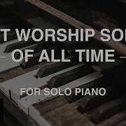 Best Worship Song Of Aii Time Chistian Instrumental