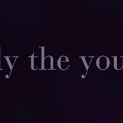 Taylor Swift Only The Young
