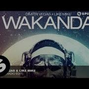 Wakanda Radio Edit Dimitri Vegas Like Mike