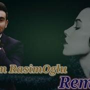 Asim Rasimoglu Remix 2022