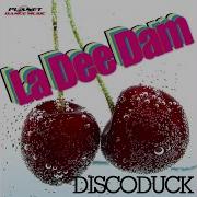 Discoduck La Dee Dam Dj Hyo Extended Mix