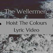 Hoist The Colours The Wellermen Ebucs Eric Hollaway Daniel Brevik