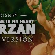 You Ll Be In My Heart Tarzan Epic Version